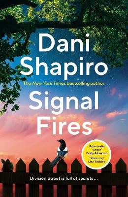 Shapiro, Dani | Signal Fires