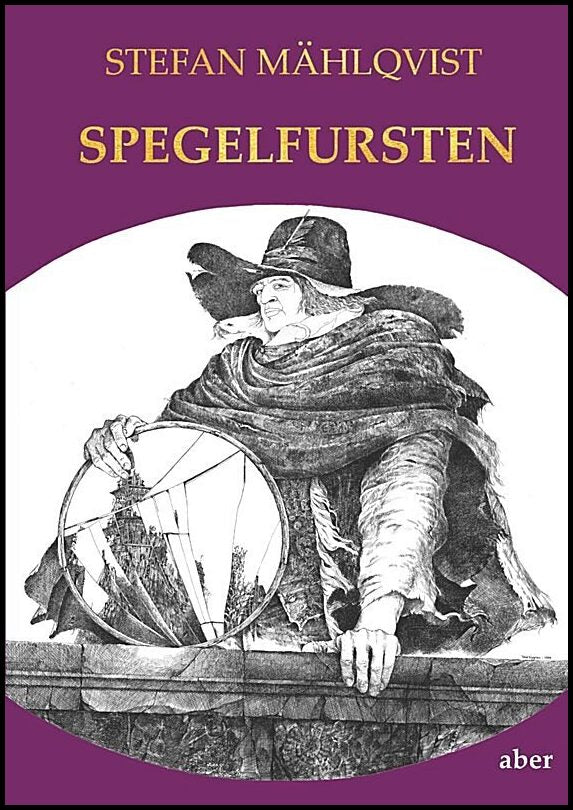 Mählqvist, Stefan | Spegelfursten