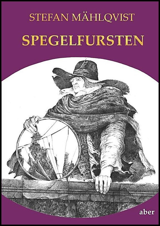 Mählqvist, Stefan | Spegelfursten