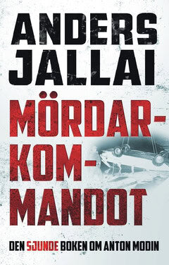 Jallai, Anders | Mördarkommandot