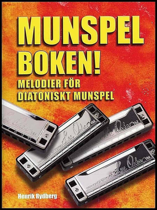 Rydberg, Henrik | Munspelboken! melodier för diatoniskt munspel