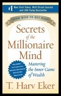 Eker, T. Harv | Secrets of the Millionaire Mind Intl