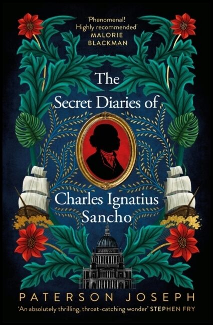 Joseph, Paterson | Secret Diaries of Charles Ignatius Sancho