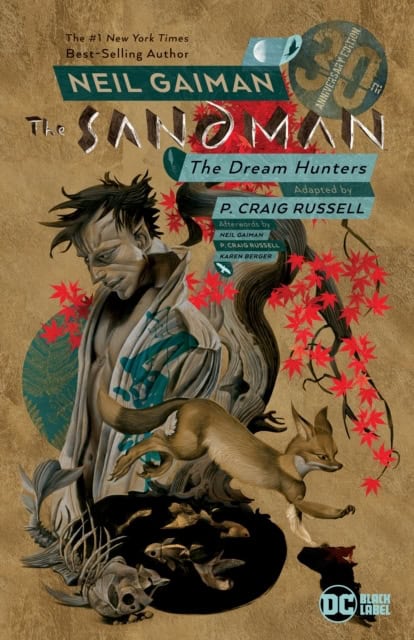 Gaiman, Neil | Sandman : Dream Hunters 30th Anniversary Edition