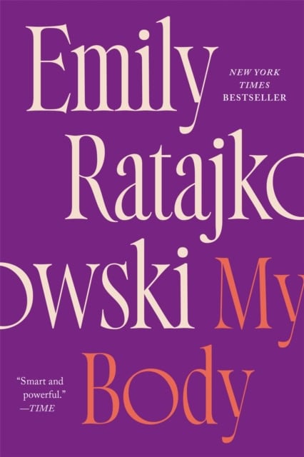 Ratajkowski, Emily | My Body
