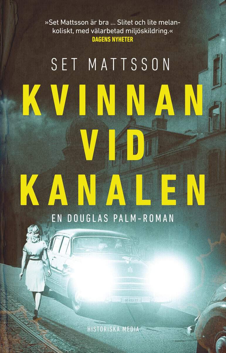 Mattsson, Set | Kvinnan vid kanalen