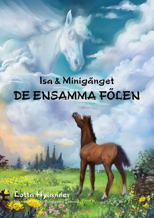 Hylander, Lotta | De ensamma fölen