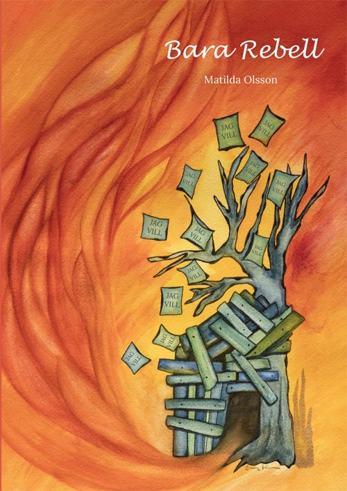 Olsson, Matilda | Bara rebell