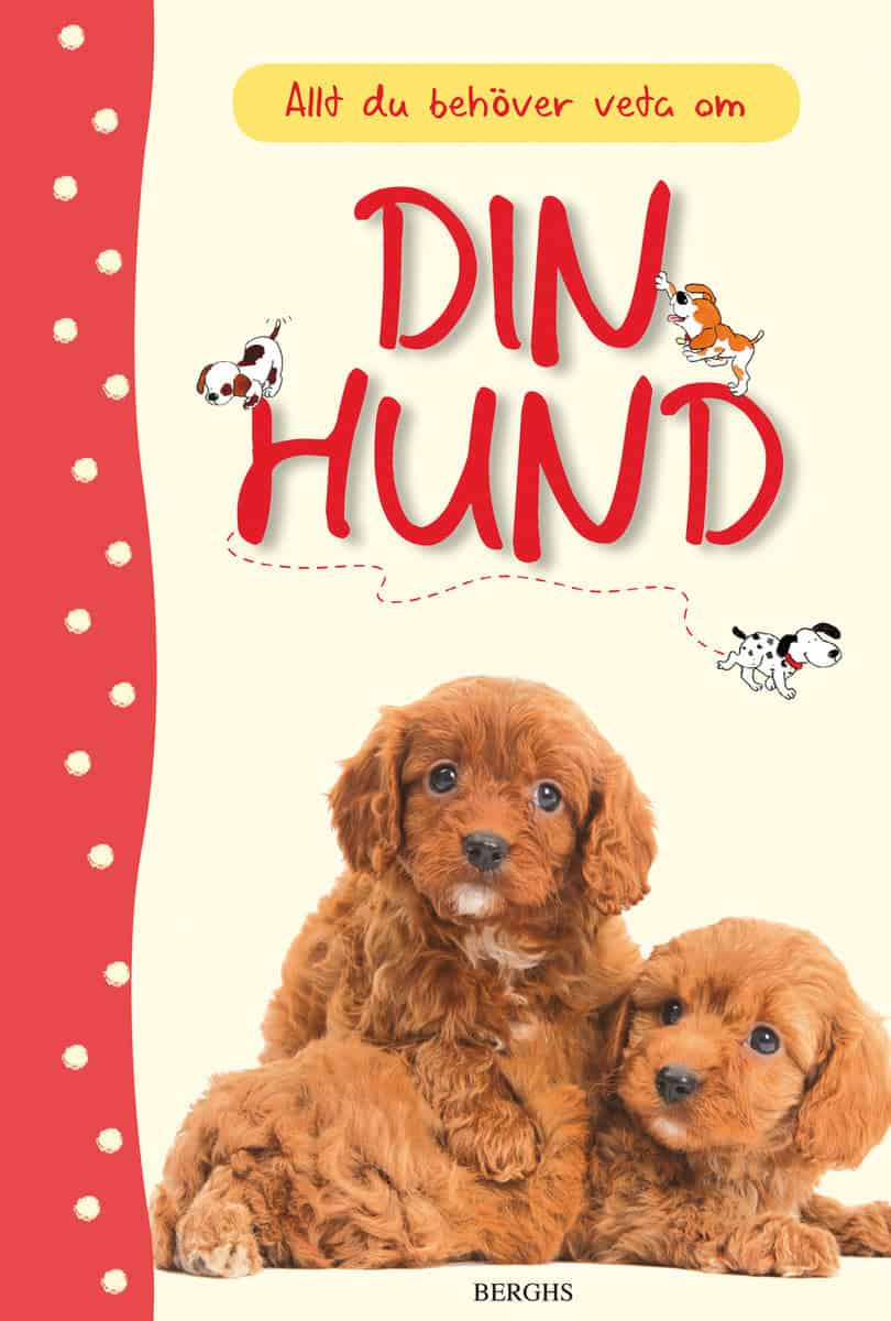 Starke, Katherine | Allt du behöver veta om din hund