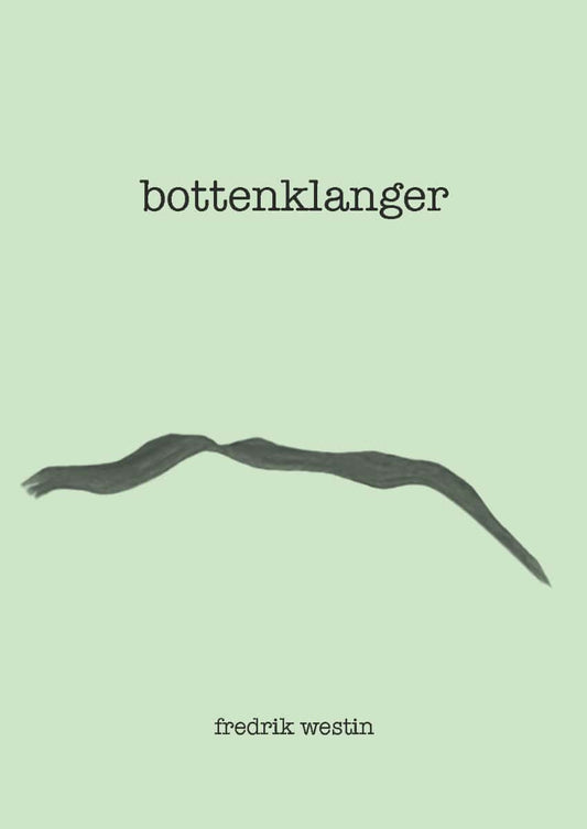 Westin, Fredrik | Bottenklanger