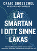Groeschel, Craig ; Chappelle, Wayne | LÅT SMÄRTAN I DITT SINNE LÄKAS
