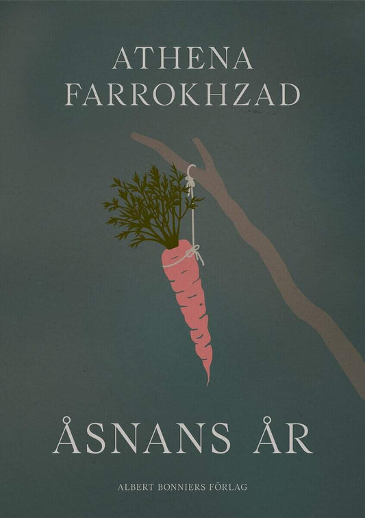 Farrokhzad, Athena | Åsnans år