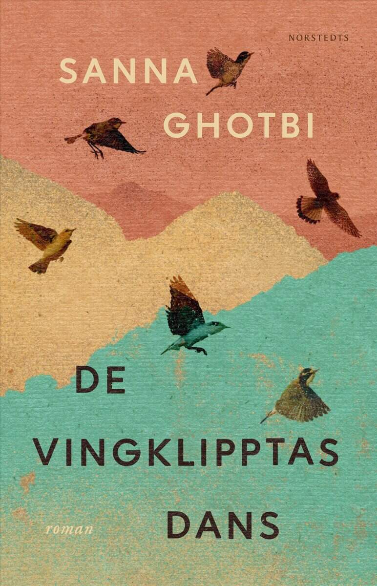 Ghotbi, Sanna | De vingklipptas dans