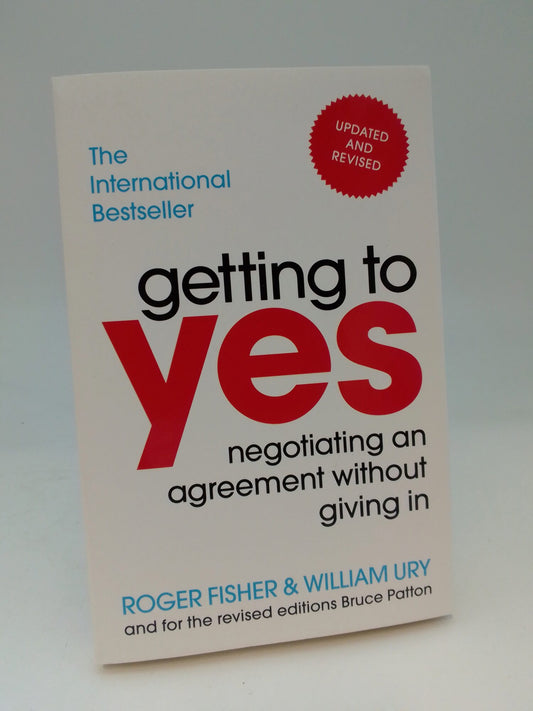 Fisher, Roger | Ury, William | Getting to yes : Negotiating an agreement without giving in