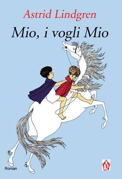 Lindgren, Astrid | Mio, i vogli Mio