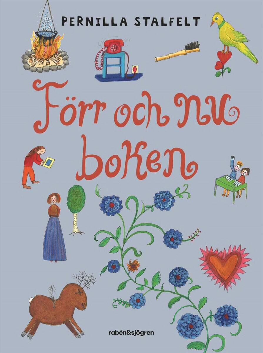 Stalfelt, Pernilla | Förr och nu-boken