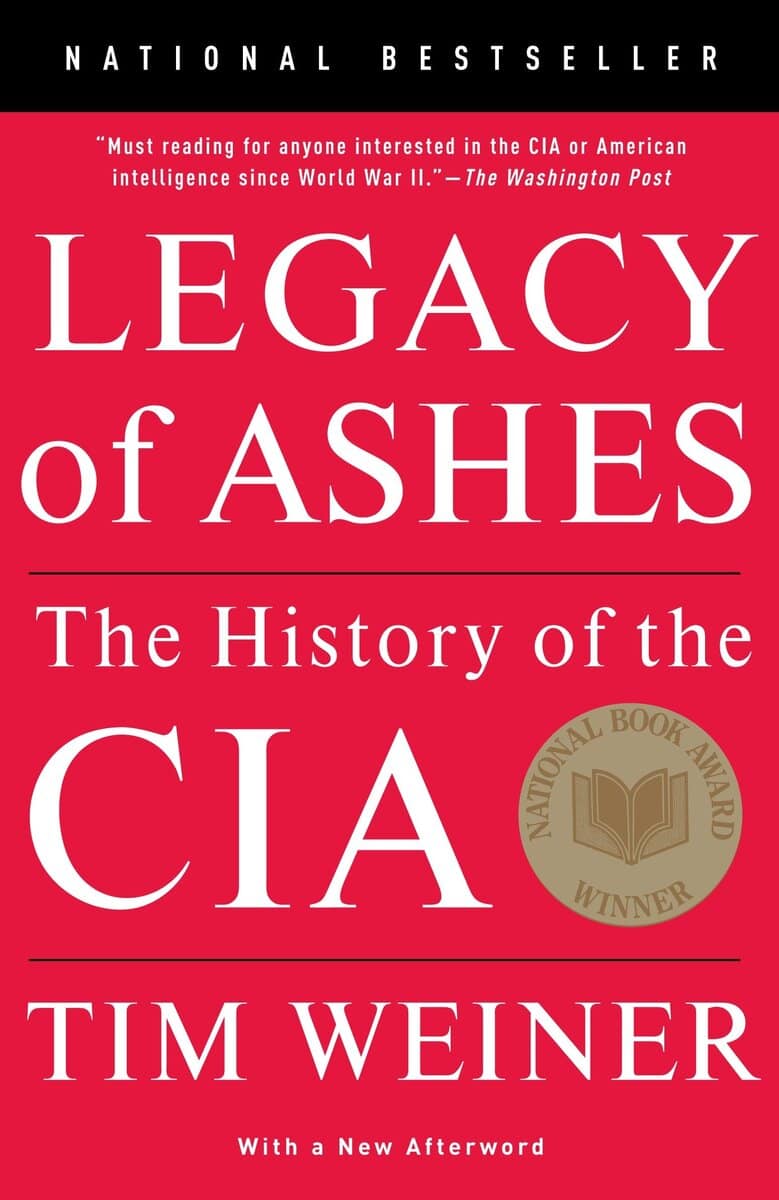 Weiner, Tim | Legacy of Ashes : The History of the CIA