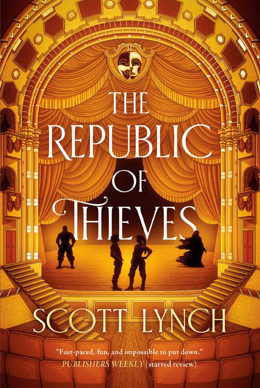 Lynch, Scott | The Republic of Thieves