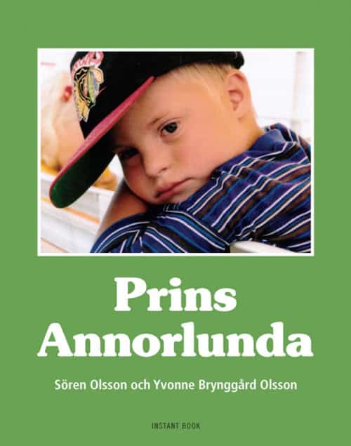 Olsson, Sören | Brynggård Olsson, Yvonne | Prins Annorlunda