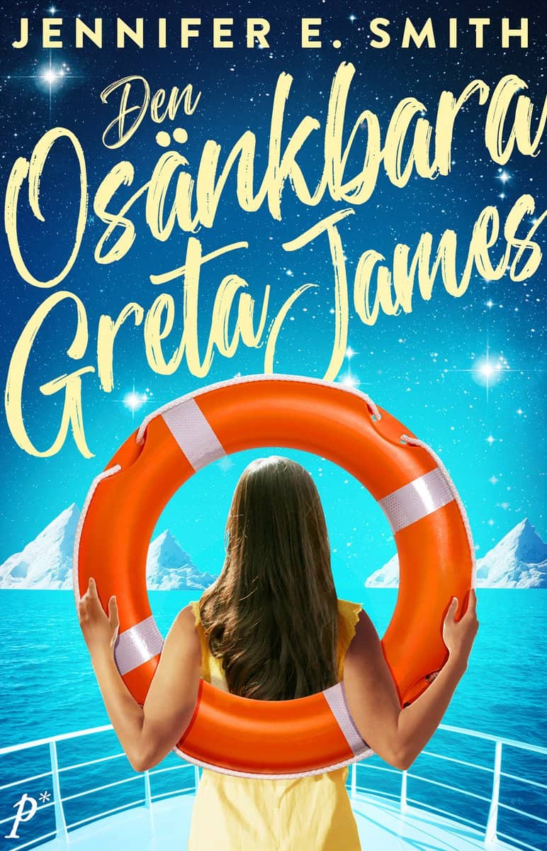 Smith, Jennifer E. | Den osänkbara Greta James