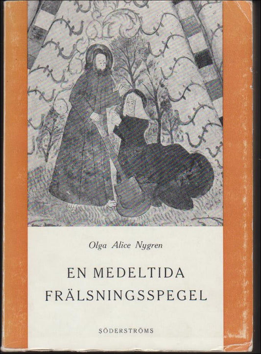 Nygren, Olga Alice | En medeltida frälsningsspegel