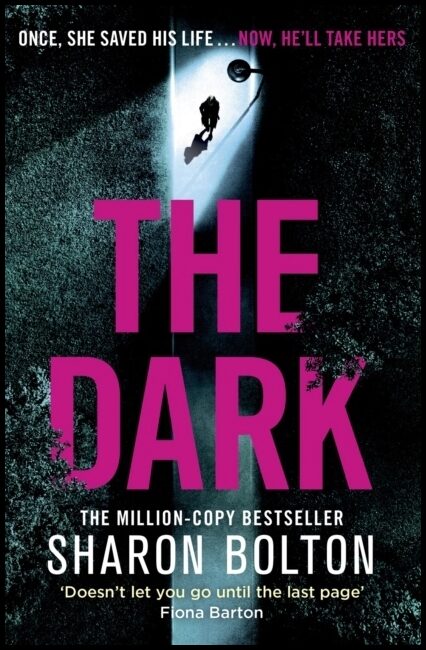 Bolton, Sharon | The Dark
