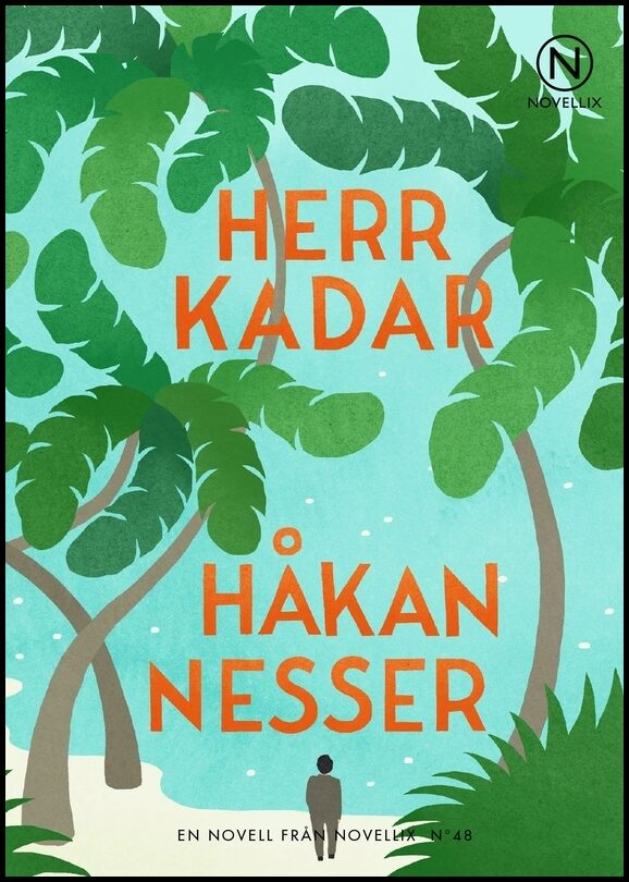 Nesser, Håkan | Herr Kadar