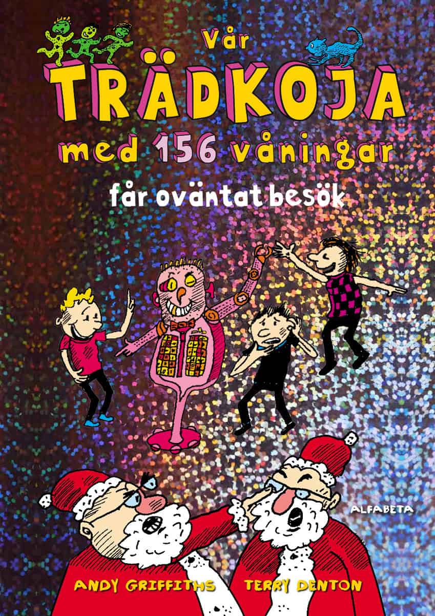 Griffiths, Andy | Vår trädkoja med 156 våningar
