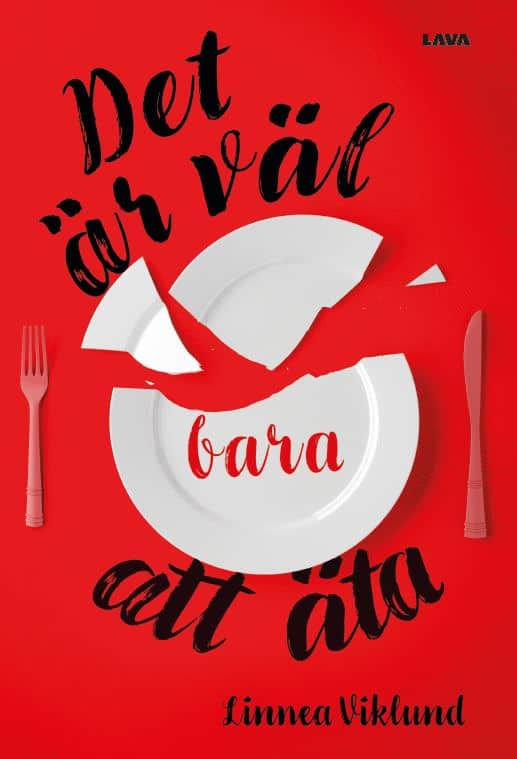 Wiklund, Linnea | Det är väl bara att äta
