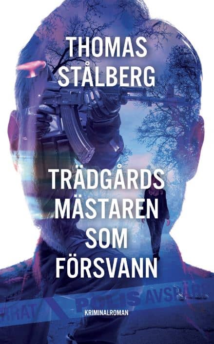 Stålberg, Thomas | Trädgårdsmästaren som försvann