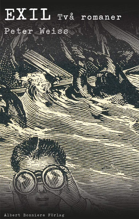 Weiss, Peter | Exil : Två romaner