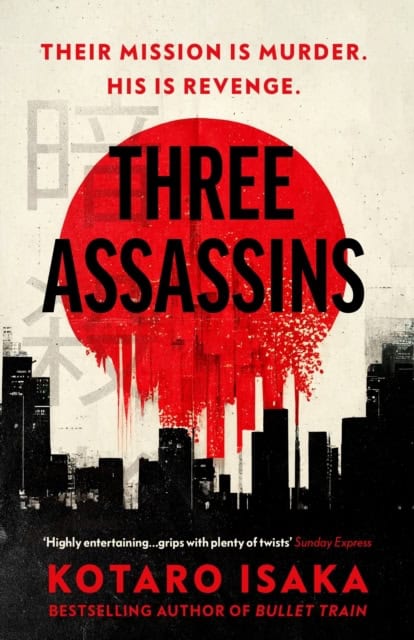 Isaka, Kotaro | Three Assassins