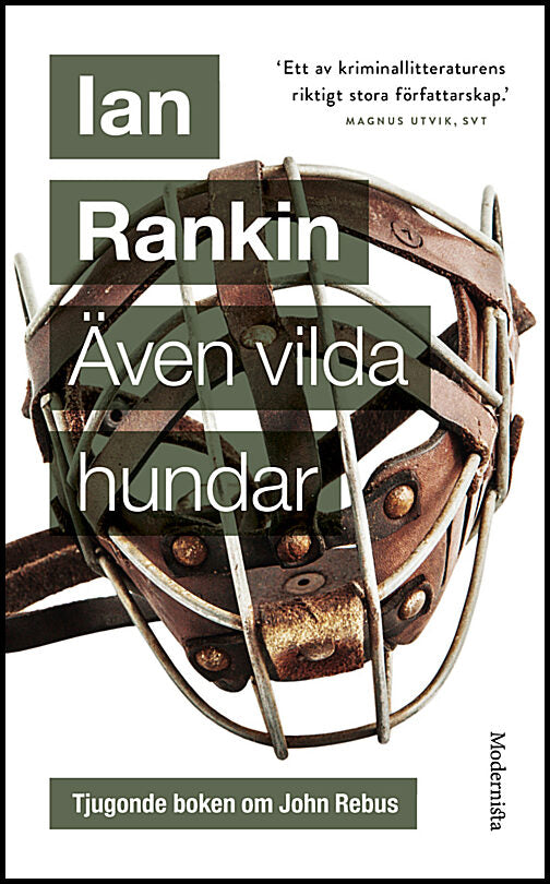 Rankin, Ian | Även vilda hundar