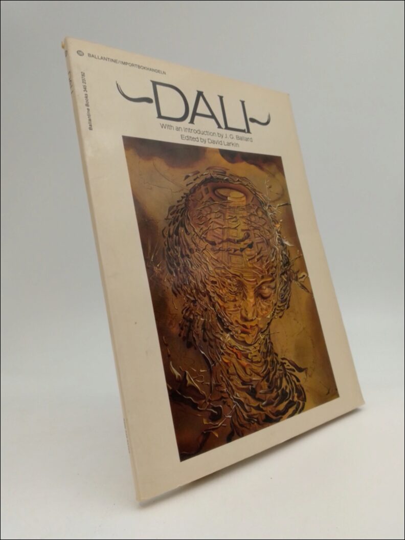 Larkin, David (Edited by) | Dali : With an introduction by J. G. Ballard