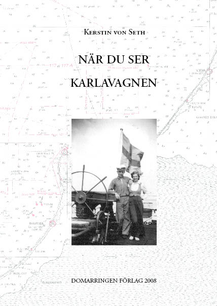 Seth, Kerstin von | När du ser Karlavagnen