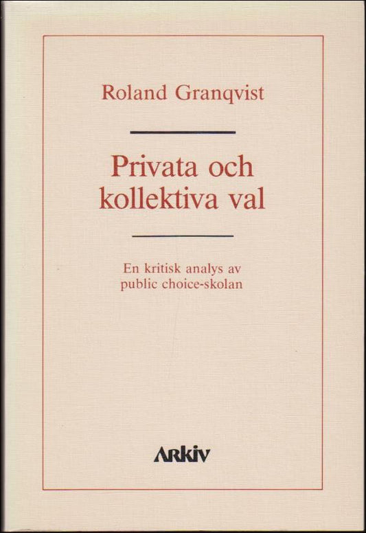 Granqvist, Roland | Privata och kollektiva avtal