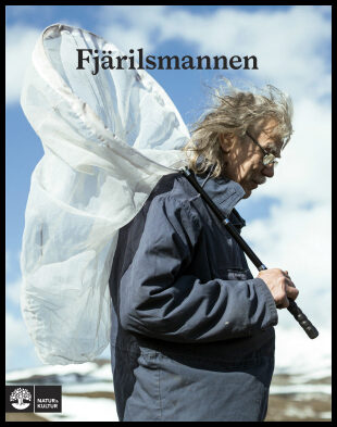 Edvinsson, Peder | Källander, Clas | Olsson, Bobo | Fjärilsmannen