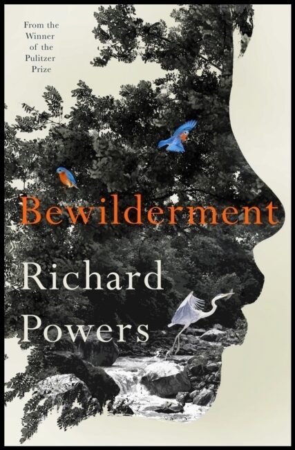 Powers, Richard | Bewilderment