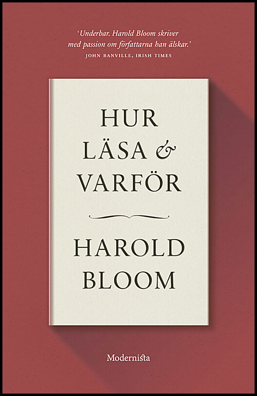 Bloom, Harold | Hur läsa och varför
