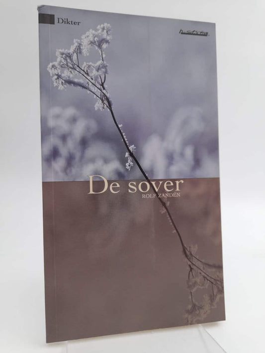 Zandén, Rolf | De sover