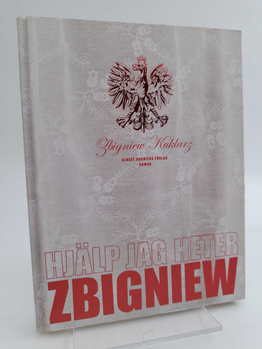 Kuklarz, Zbigniew | Hjälp jag heter Zbigniew : [roman]
