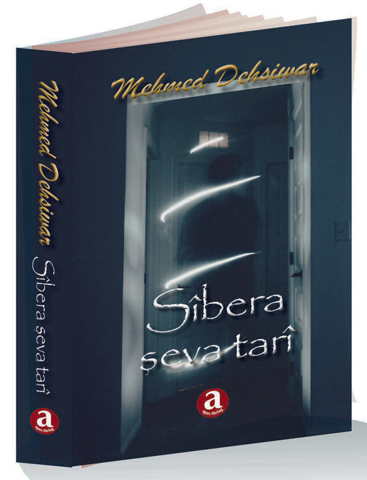 Dehsiwar, Mehmed | Sîbera şeva tarî