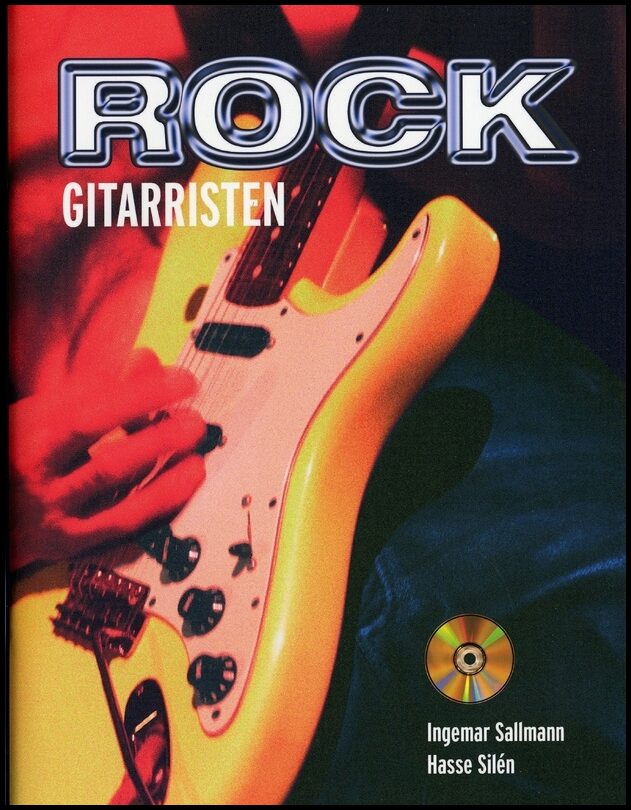 Sallmann, Ingemar| Silén, Hasse | Rockgitarristen