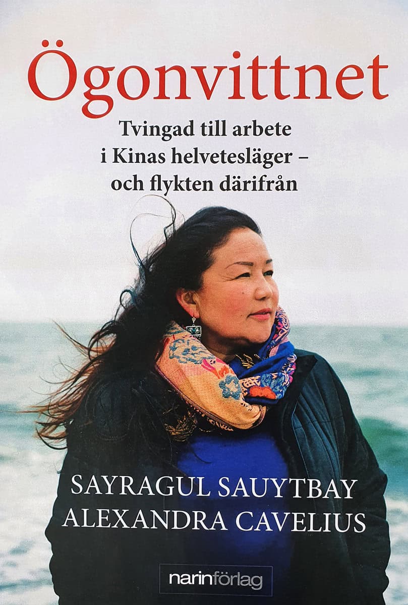 Sauytbay, Sayragul | Cavelius, Alexandra | Ögonvittnet