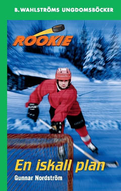 Nordström, Gunnar | En iskall plan