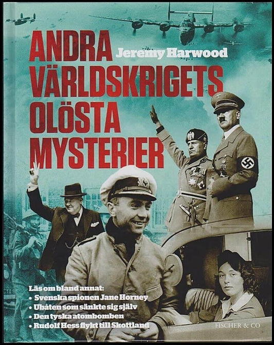 Harwood, Jeremy | Andra världskrigets olösta mysterier