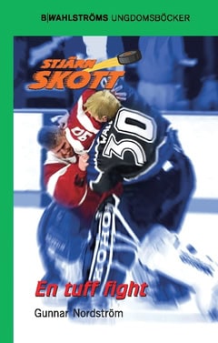 Nordström, Gunnar | En tuff fight
