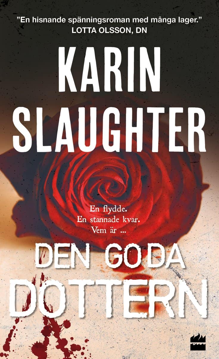 Slaughter, Karin | Den goda dottern