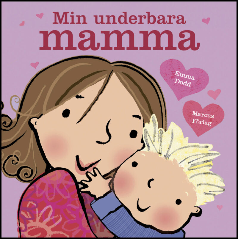 Min underbara mamma
