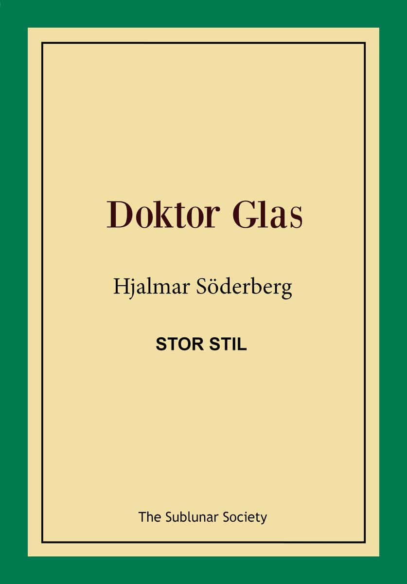 Söderberg, Hjalmar | Doktor Glas (stor stil)